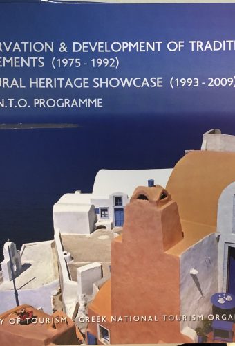 PRESERVATION & DEVELOPMENT OF TRADITIONAL SETTLEMENTS (1975 - 1992) CULTURAL HERITAGE SHOWCASE (1993 - 2009) THE G.N.T.O. PROGRAMME